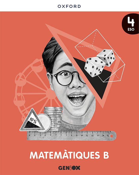 Matemàtiques B 4r ESO. Llibre de l'estudiant. GENiOX (Comunitat Valenciana) | Varios autores | 9780190548957 (OXFORD) Imagen principal del producto