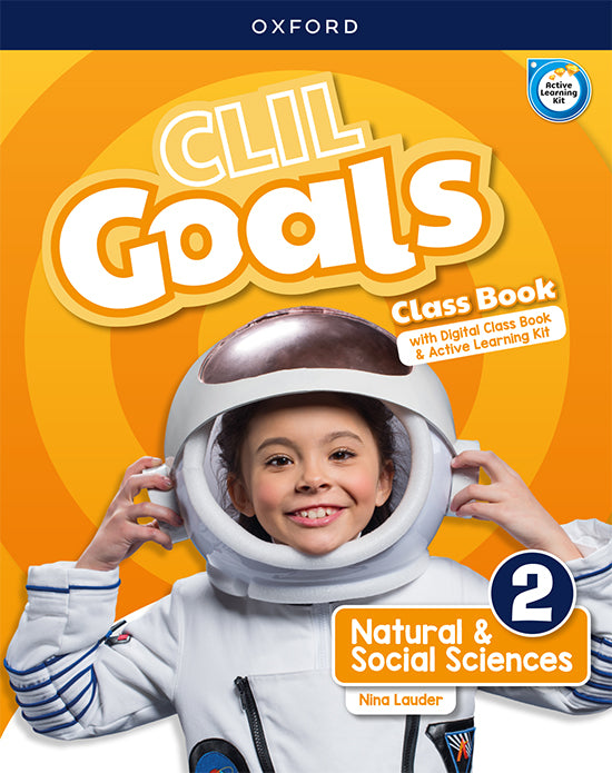 CLIL Goals Natural & Social Sciences 2. Class book | Varios autores | 9780190550592 (OXFORD)