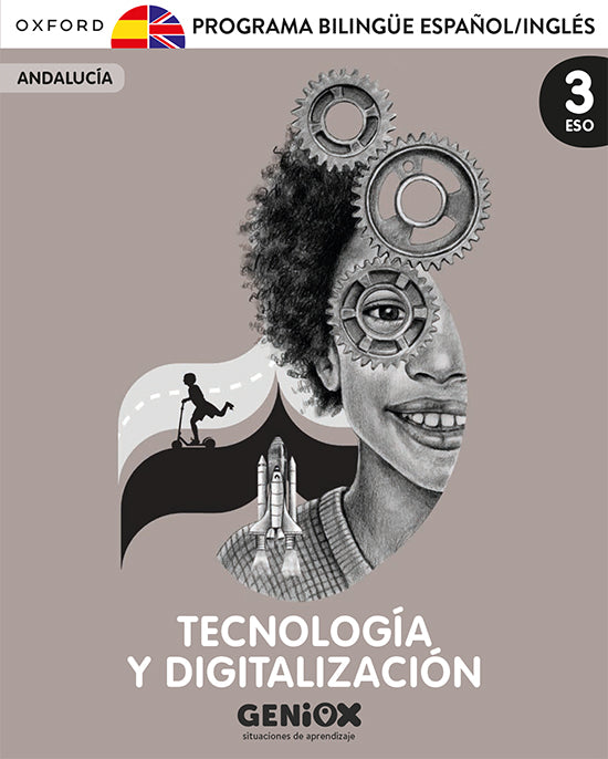 Tecnología y Digitalización 3ºESO. Pack Programa Bilingüe. GENiOX Situaciones de aprendizaje (Andalucía) | Varios autores | 9780190556211 (OXFORD) Imagen principal del producto