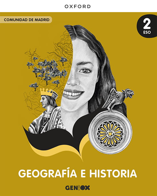 Geografía e Historia 2º ESO. Libro del estudiante. GENiOX (Madrid). Aa. Vv. (Oxford University Press España, S.A.) 9780190557669