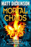 Mortal Chaos. Matt Dickinson (Oxford University Press España, S.A.) 9780192757135