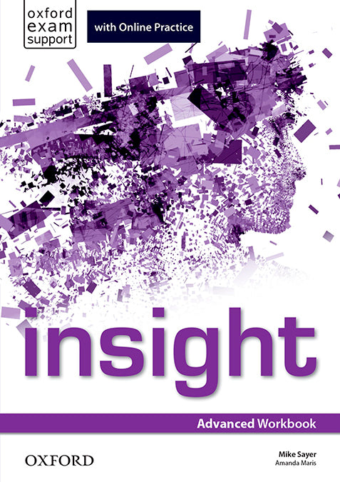 Insight Advanced. Workbook and Online Practice Student's Pack | Varios autores | 9780194015370 (OXFORD) Imagen principal del producto