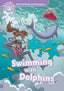 Oxford Read and Imagine 4. Swimming with Dolphins MP3 Pack. Paul Shipton (Oxford University Press España, S.A.) 9780194019972