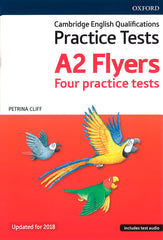 Cambridge Young Learners English Tests: Flyers (Revised 2018 Edition) | Varios autores | 9780194042673 (OXFORD)