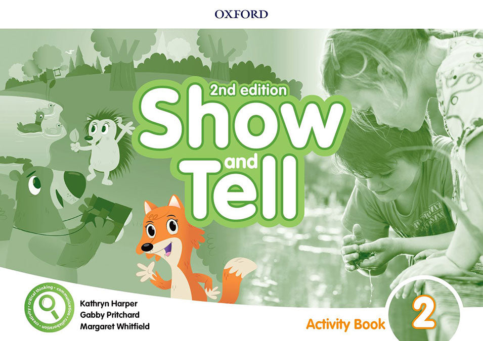 Oxford Show and Tell 2. Activity Book 2nd Edition | Varios autores | 9780194054775 (OXFORD)