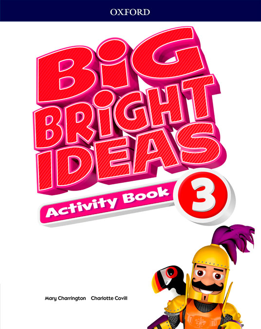 Big Bright Ideas 3. Activity Book | Varios autores | 9780194109598 (OXFORD) Imagen principal del producto
