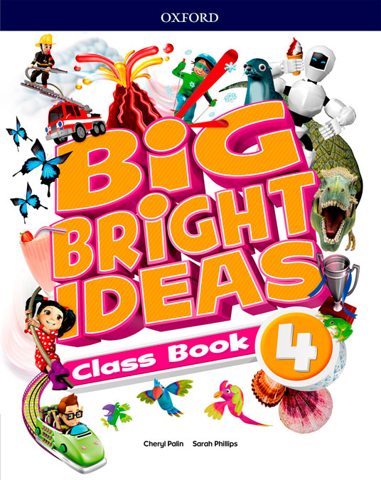Big Bright Ideas 4. Class Book | Varios autores | 9780194109789 (OXFORD) Imagen principal del producto