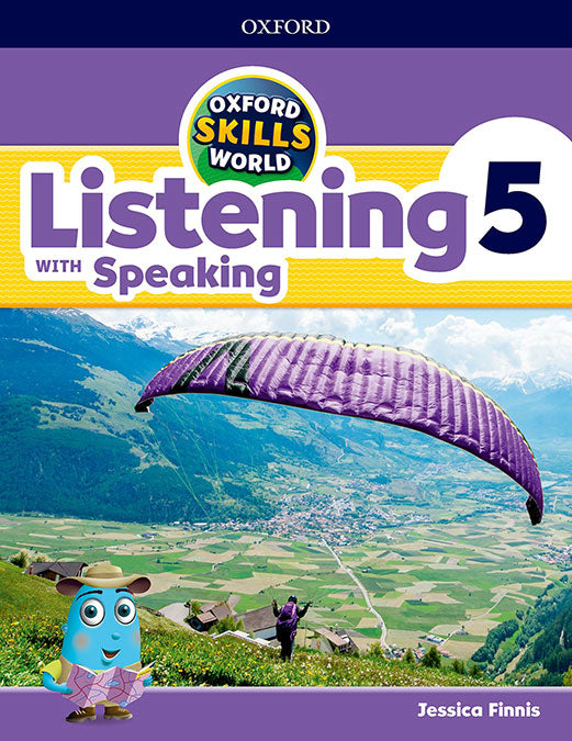 Oxford Skills World. Listening & Speaking 5. Jessica Finnis (Oxford University Press España, S.A.) 9780194113427