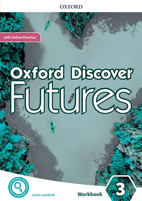 Oxford Discover Futures 3. Workbook + Online Practice | Varios autores | 9780194114028 (OXFORD) Imagen principal del producto