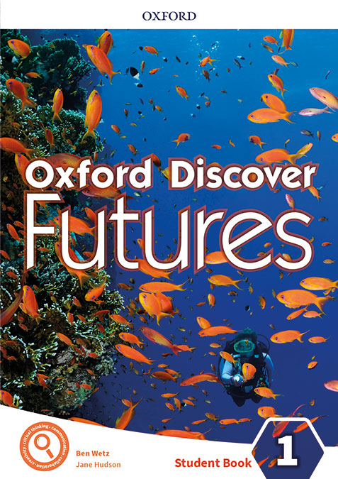 Oxford Discover Futures 1. Student's Book | Varios autores | 9780194114189 (OXFORD)