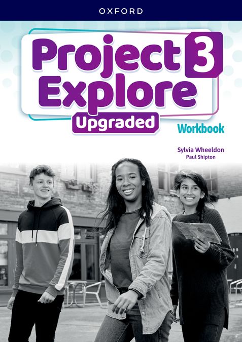 Project Explore 3. Workbook Upgraded | Varios autores | 9780194124966 (OXFORD)