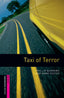 Oxford Bookworms Starter. Taxi of Terror. Mark Foster (Oxford University Press España, S.A.) 9780194234184