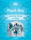Classic Tales 2. Peach Boy. Activity Book and Play. Sue Arengo (Oxford University Press España, S.A.) 9780194238595