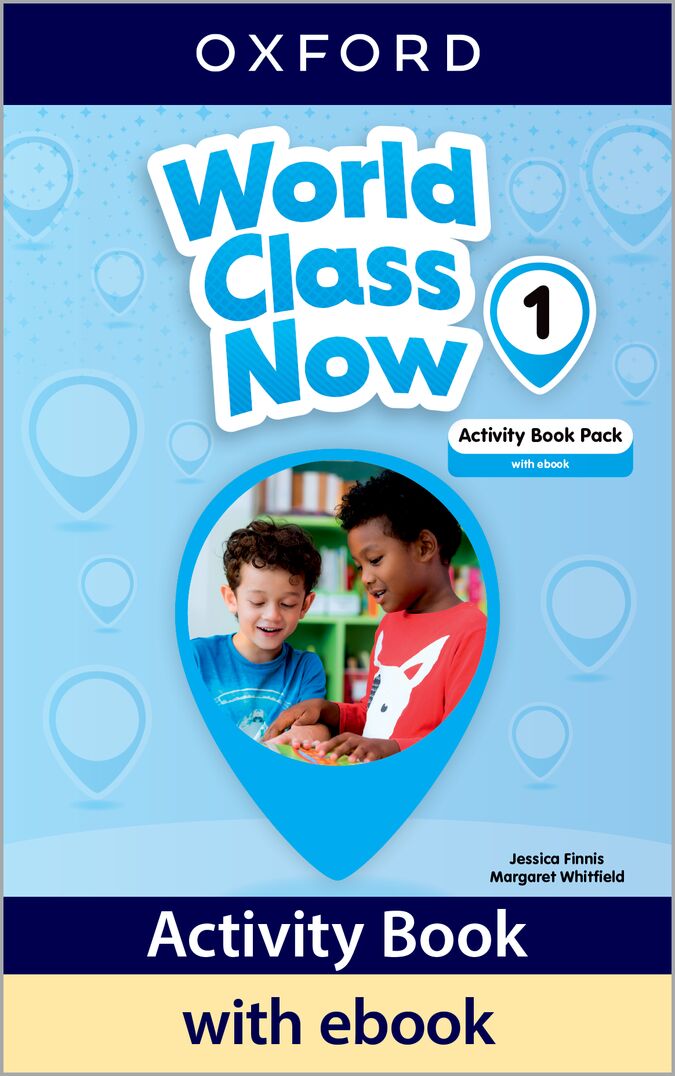 World Class Now 1. Activity Book. Aa. Vv. (Oxford University Press España, S.A.) 9780194276061