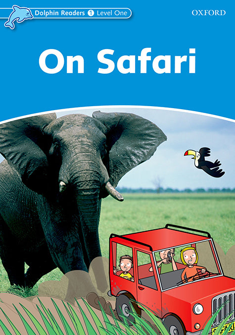 Dolphin Readers 1. On Safari. Di Taylor (Oxford University Press España, S.A.) 9780194400886