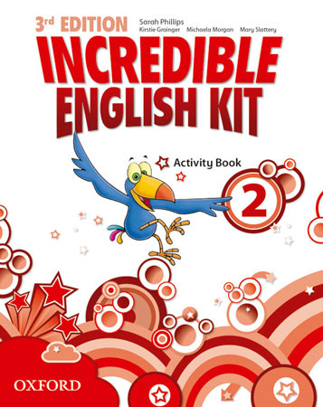 Incredible English Kit 3rd edition 2. Activity Book | Varios autores | 9780194443661 (OXFORD)