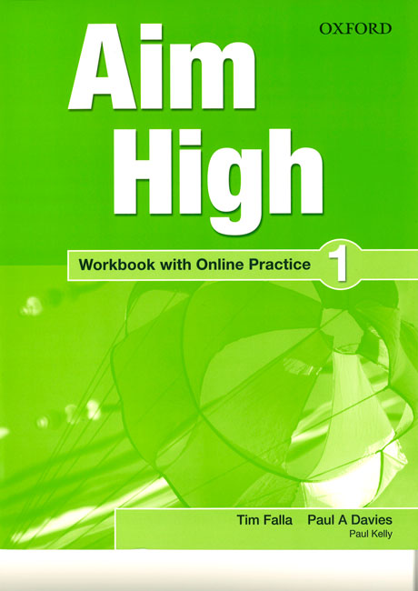 Aim High 1. Workbook + Online Practice Pack | Varios autores | 9780194454469 (OXFORD)