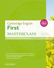 Cambridge English First Certificate Masterclass. Student's Book Online Practice Test Exam Pack 2015 Edition | Varios autores | 9780194512688 (OXFORD)