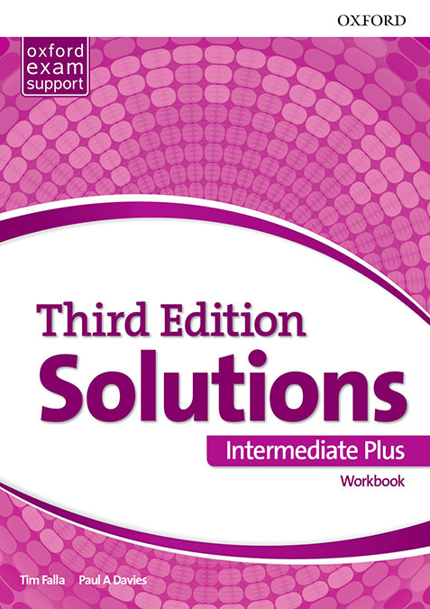 Solutions 3rd Edition Intermediate Plus. Workbook | Varios autores | 9780194523684 (OXFORD) Imagen principal del producto