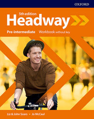 Headway 5th Edition Pre-Intermediate. Workbook without key | Varios autores | 9780194529136 (OXFORD)