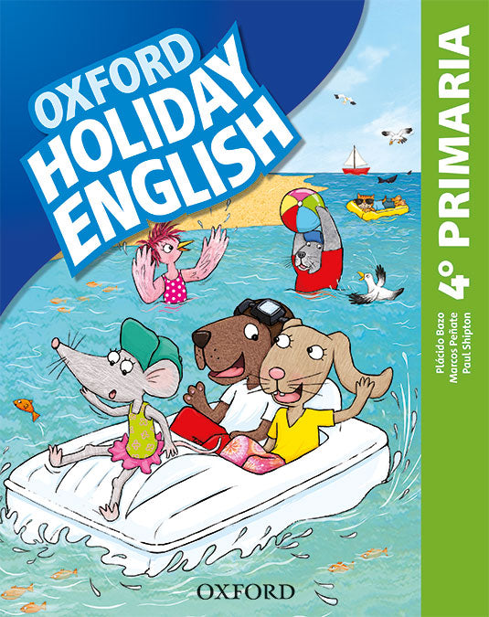 Holiday English 4º Primaria. Student's Pack 4rd Edition. Revised Edition. Marcos Peñate (Oxford University Press España, S.A.) 9780194546379 Imagen principal del producto
