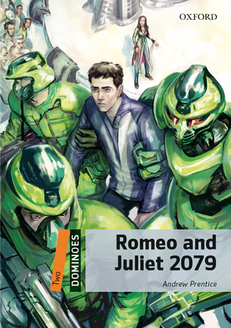 Dominoes 2. Romeo and Juliet 2079 MP3 Pack. Varios Autores (Oxford University Press España, S.A.) 9780194607711