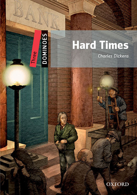Dominoes 3. Hard Times MP3 Pack (Ed. 2019). Charles Dickens (Oxford University Press España, S.A.) 9780194608206