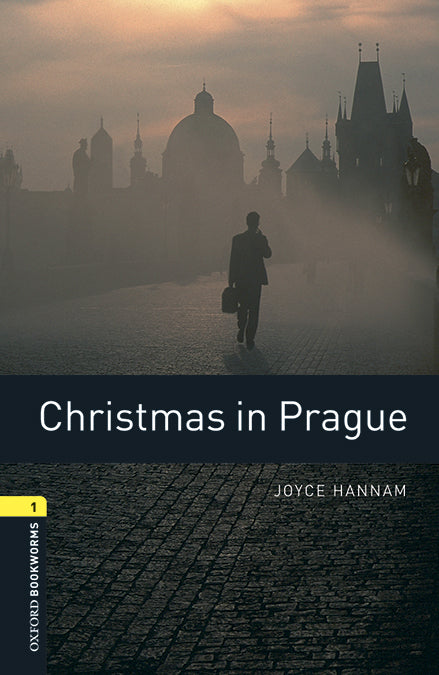 Oxford Bookworms 1. Christmas in Prague MP3 Pack. Joyce Hannam (Oxford University Press España, S.A.) 9780194620444