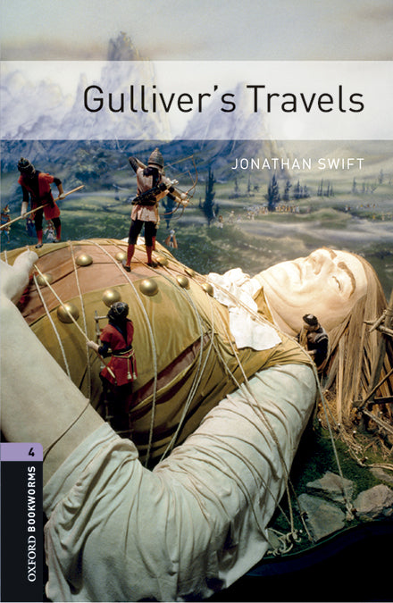 Oxford Bookworms 4. Gulliver's Travels MP3 Pack. Jonathan Swift (Oxford University Press España, S.A.) 9780194621069