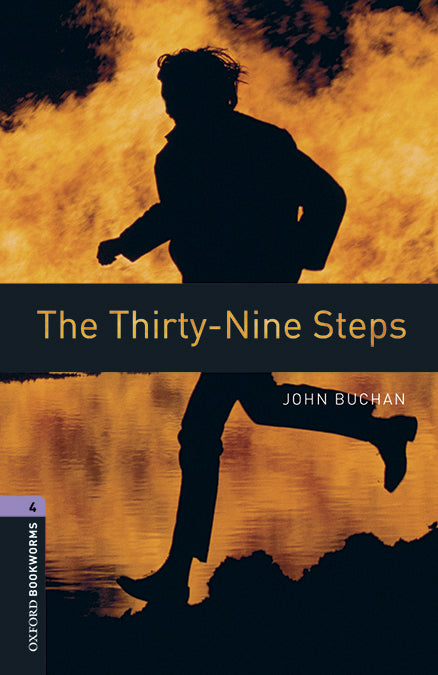 Oxford Bookworms 4. The Thirty-Nine Steps MP3 Pack. John Buchan (Oxford University Press España, S.A.) 9780194621090