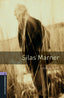 Oxford Bookworms 4. Silas Marner MP3 Pack. George Eliot (Oxford University Press España, S.A.) 9780194621120