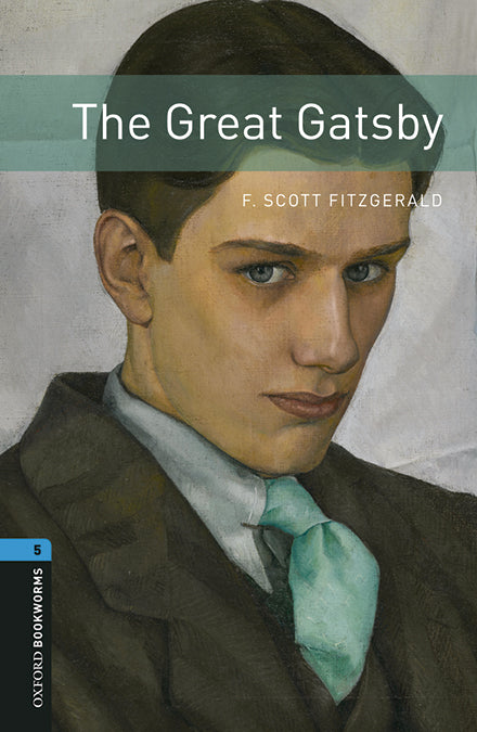Oxford Bookworms 5. The Great Gatsby MP3 Pack. F. Scott Fitzgerald (Oxford University Press España, S.A.) 9780194621168