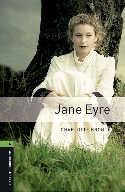 Oxford Bookworms 6. Jane Eyre MP3 Pack. Charlotte Brontë (Oxford University Press España, S.A.) 9780194621267