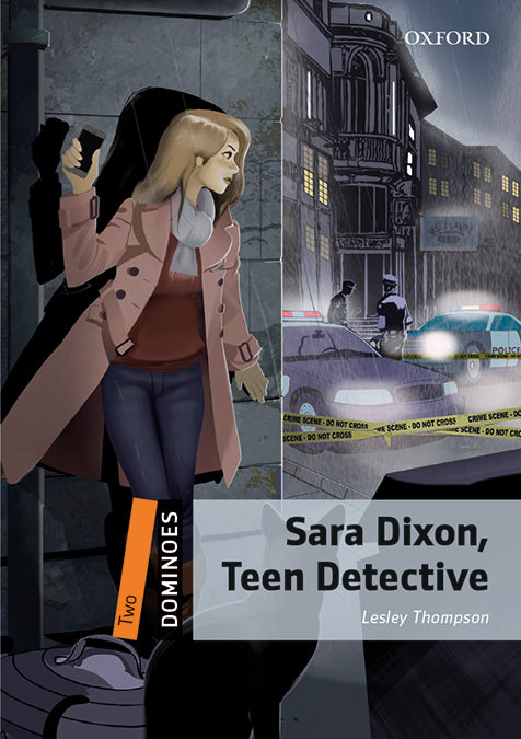 Dominoes 2. Sara Dixon, Teen Detective MP3 Pack. Lesley Thompson (Oxford University Press España, S.A.) 9780194622486