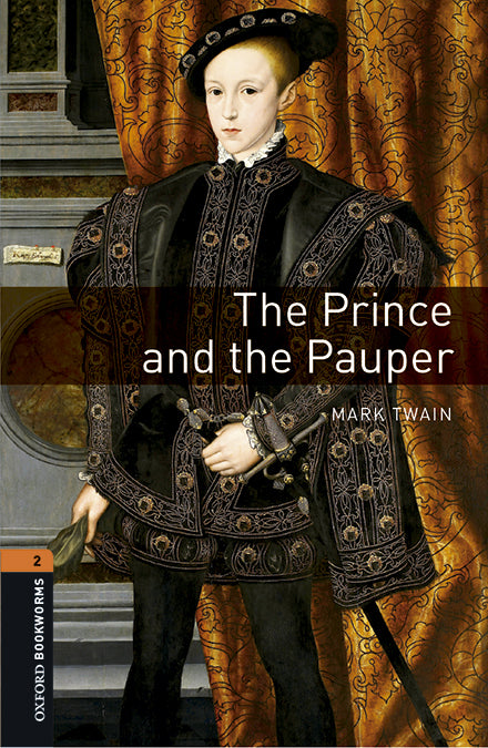 Oxford Bookworms 2. The Prince and the Pauper MP3 Pack. Mark Twain (Oxford University Press España, S.A.) 9780194637596