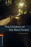 Oxford Bookworms 2. The Children of the New Forest MP3 Pack. Captain Marryat (Oxford University Press España, S.A.) 9780194637602