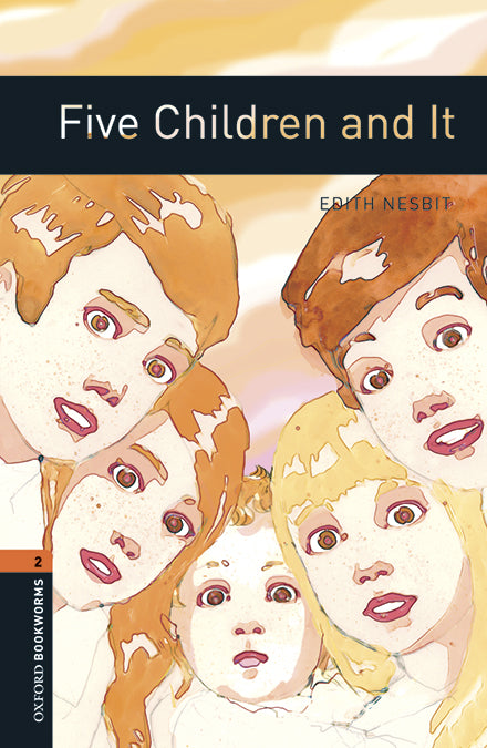 Oxford Bookworms 2. Five Children and It MP3 Pack. Edith Nesbit (Oxford University Press España, S.A.) 9780194637619