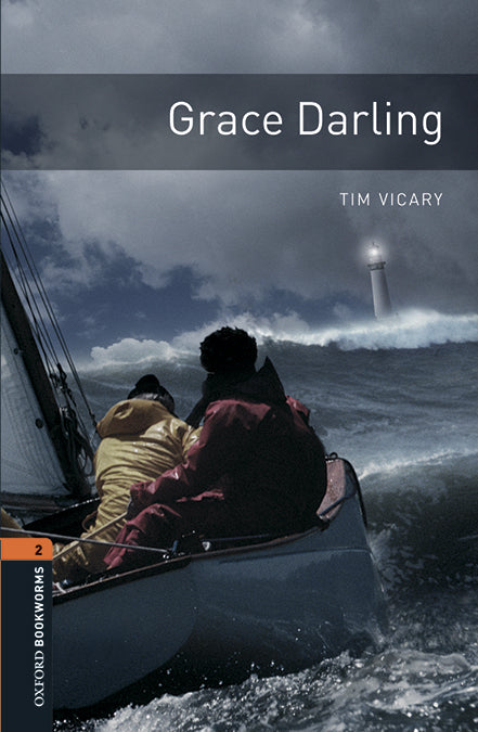 Oxford Bookworms 2. Grace Darling MP3 Pack. Tim Vicary (Oxford University Press España, S.A.) 9780194637633