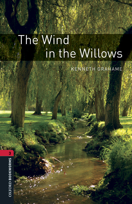 Oxford Bookworms 3. The Wind in the Willows MP3 Pack. Kenneth Grahame (Oxford University Press España, S.A.) 9780194637879