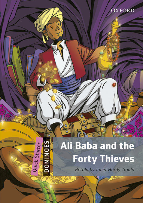 Dominoes Quick Starter. Ali Baba and the Forty Thieves MP3 Pack. Janet Hardy-Gould (Oxford University Press España, S.A.) 9780194638982