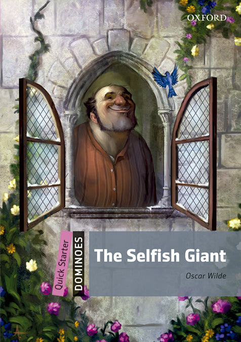 Dominoes Quick Starter. The Selfish Giant MP3 Pack. Bill Bowler (Oxford University Press España, S.A.) 9780194639057