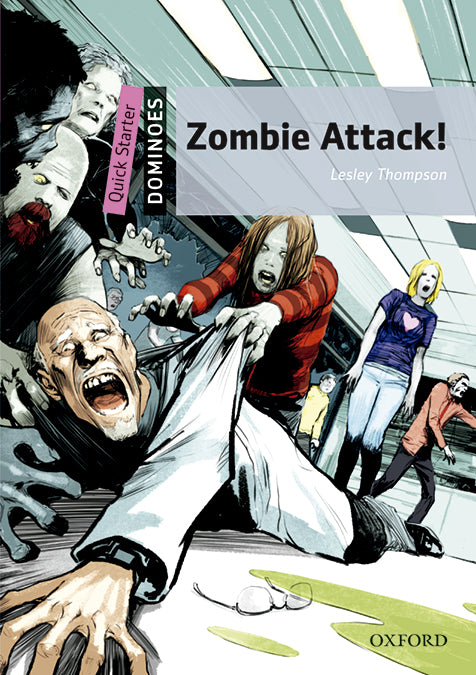 Dominoes Quick Starter. Zombie Attack! MP3 Pack. Lesley Thompson (Oxford University Press España, S.A.) 9780194639101