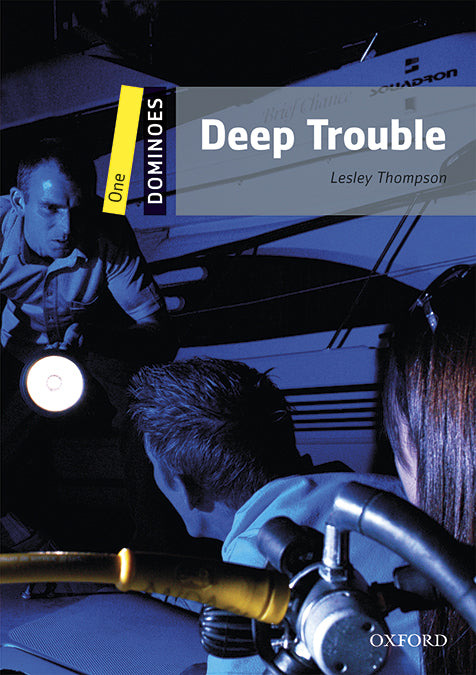 Dominoes 1. Deep Trouble MP3 Pack. Lesley Thompson (Oxford University Press España, S.A.) 9780194639354