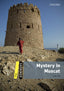 Dominoes 1. Mistery in Muskat MP3 Pack. Julie Till (Oxford University Press España, S.A.) 9780194639439