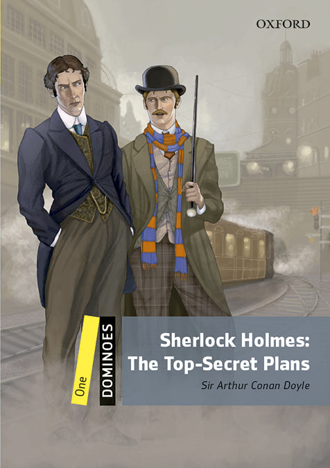 Dominoes 1. Sherlock Holmes. The Top Secret Plans MP3 Pack. Sir Arthur Conan Doyle (Oxford University Press España, S.A.) 9780194639460