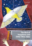 Dominoes 2. The Bird of Happiness and Other Wise Tales MP3 Pack. Tim Herdon (Oxford University Press España, S.A.) 9780194639576