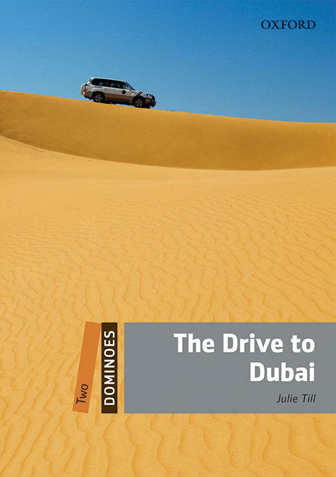 Dominoes 2. The Drive to Dubai MP3 Pack. Julie Till (Oxford University Press España, S.A.) 9780194639651