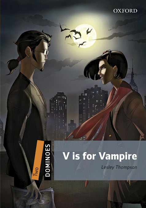 Dominoes 2. V is for Vampire MP3 Pack. Lesley Thompson (Oxford University Press España, S.A.) 9780194639699