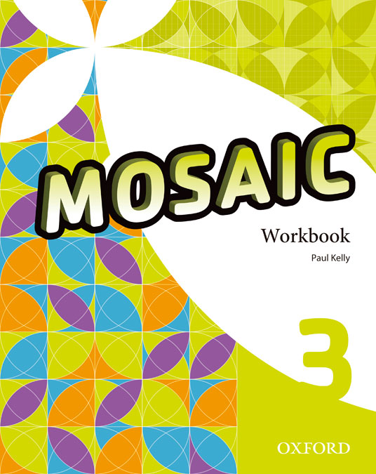 Mosaic 3. Workbook | Varios autores | 9780194652179 (OXFORD) Imagen principal del producto