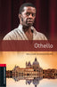 Oxford Bookworms 3. Othello MP3 Pack. William Shakespeare (Oxford University Press España, S.A.) 9780194657938